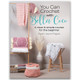 You Can Crochet with Bella Coco Book (1)