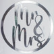 Mr & Mrs Mirror Silver Acrylic Hoop - 3mm x 60cm (2 holes) (1)