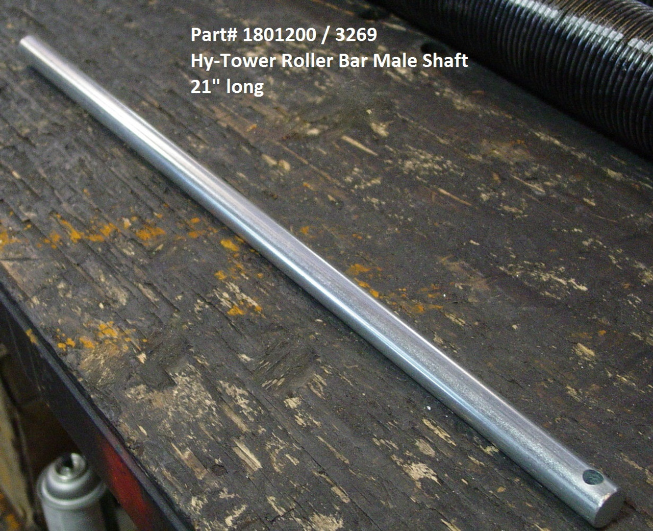 Hy-Tower Roller Bar Male Shaft 21" long (20-3269/1801200)