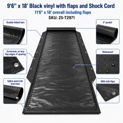 9'6" X 18' F/S 18 oz. Black Vinyl with side flaps and shock cord