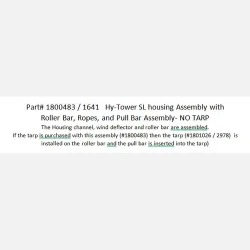 Hydraulic Tower Sliding Lift Housing Assembly with Roller Bar, Ropes, and Pull Bar Assembly - NO TARP