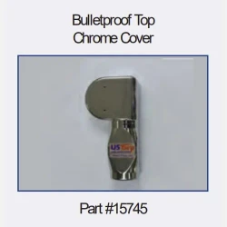 Bulletproof Heavy Duty Chrome Cover and Mounting Plate