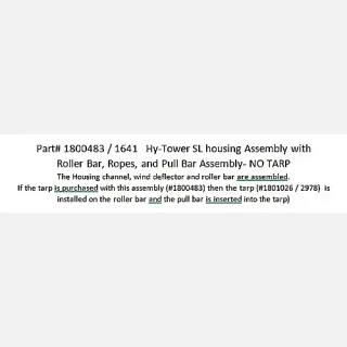 Hydraulic Tower Sliding Lift Housing Assembly with Roller Bar, Ropes, and Pull Bar Assembly - NO TARP