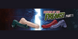 Return of the Freak Dildos Pt. 1