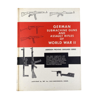 German Submachine Guns and Assault Rifles of World War II