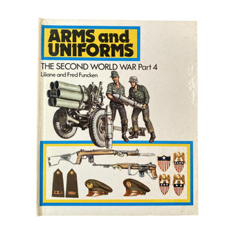 Arms and Uniforms: The Second World War - Part 4
