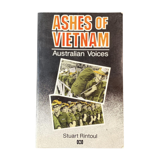 Ashes of Vietnam: Australian Voices