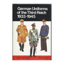 German Uniforms of the Third Reich, 1933-45