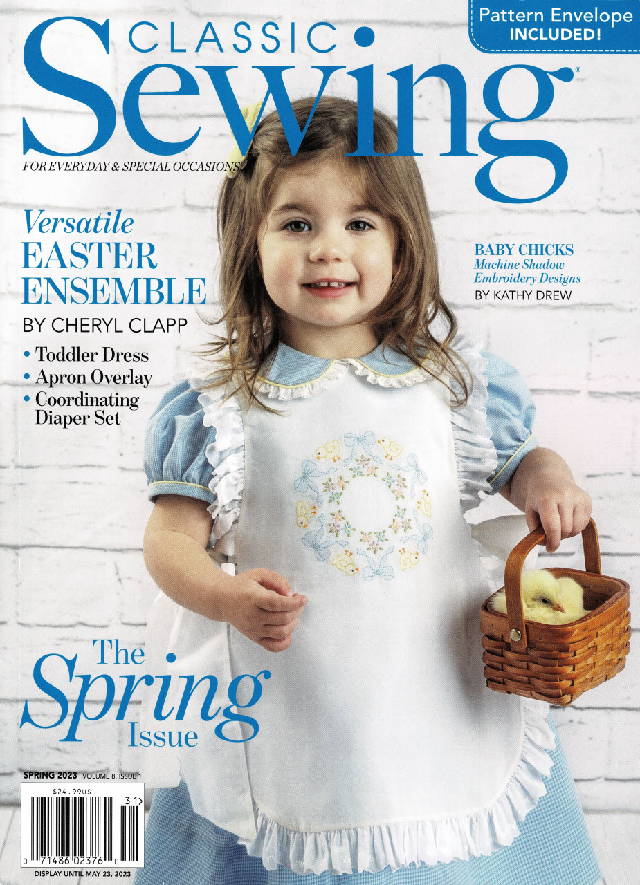 Classic Sewing Magazine Spring 2023, What a fabulous issue full of amazing projects, Choose from, Pin tucks, shadow work and beautiful bullions
Applique bunnies, Picture smocked rabbits, Bunny Love smocked dress, Swing top and appliqued pants, Gingham and flower smocked dress
Smocked Egg, Heirloom collar, Gingham valentine dress, and sooo much more