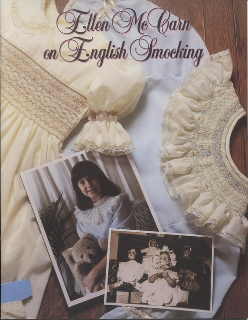 Ellen McCarn on English Smocking - good beginners guide and includes smocking designs
