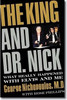 The King and Dr. Nick (Hardcover) Book by George Nichopoulos (Author)