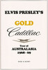 Elvis' Gold Cadillac Tour of Australasia 1968-1969