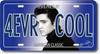 Elvis Presley License Plate : 4EVR COOL