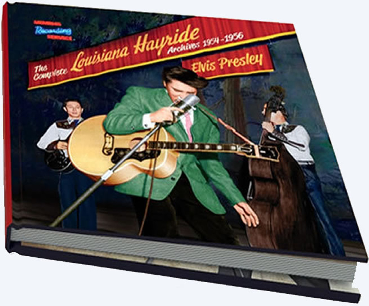 Elvis Presley | The Complete Louisiana Hayride Archives 1954-1956 