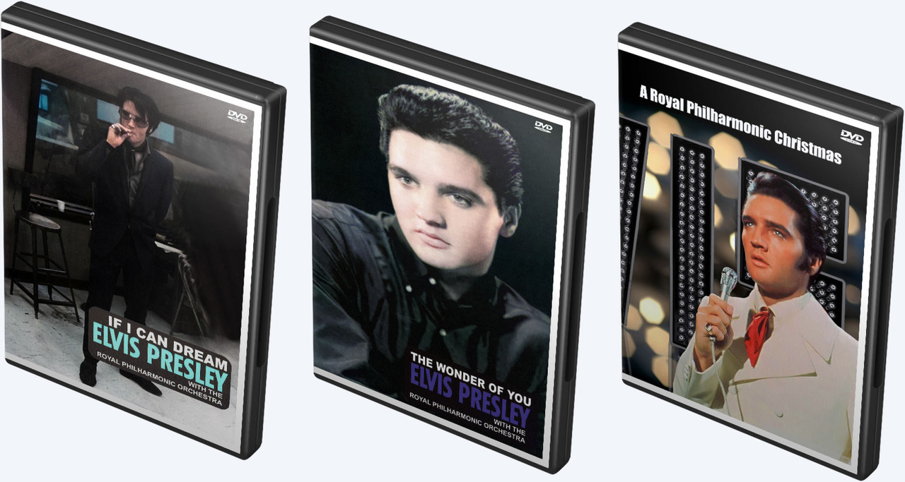 Elvis: If I Can Dream DVD + The Wonder Of You DVD + A Royal Philharmonic  Christmas DVD