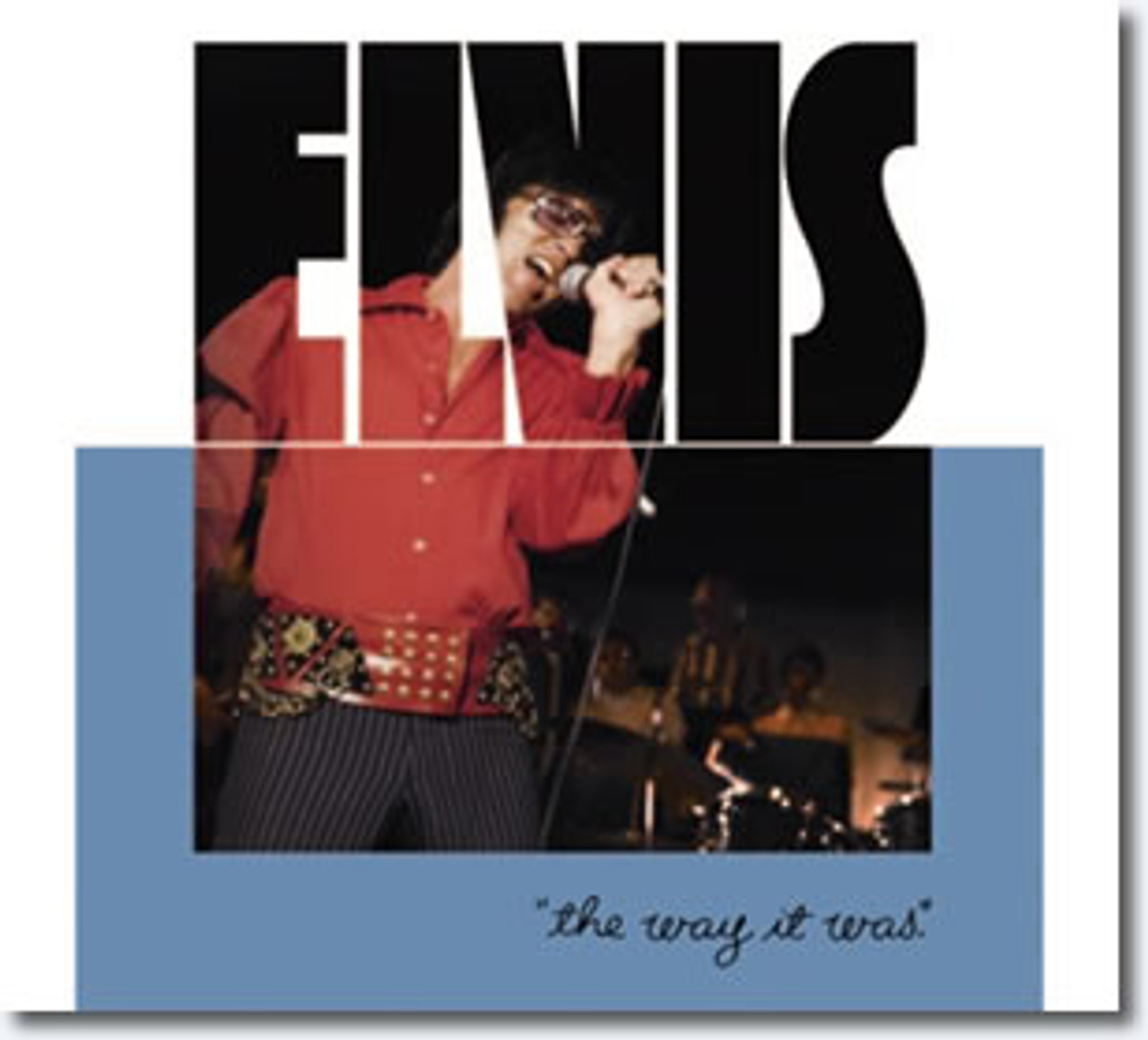 Elvis: The Way It Was FTD CD (Elvis Presley) - ElvisPresleyShop.com