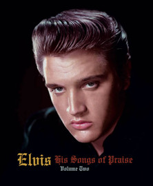 Elvis: His Songs Of Praise Vol. 2 Hardcover Book + CD