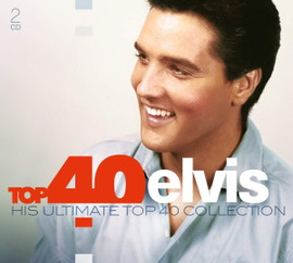Top 40 Elvis His Ultimate Top 40 Collection 2 CD Set (Elvis Presley)