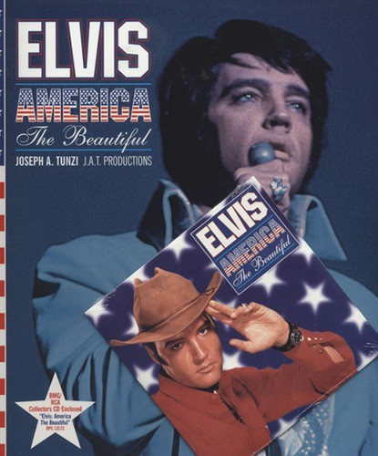 Elvis: America The Beautiful | Elvis Book with Free Deleted CD