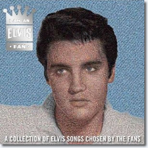 I Am An Elvis Fan : The American CD