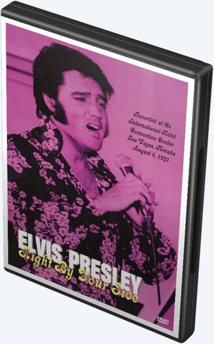Elvis : Right By Your Side August 4, 1970 Rehearsal DVD