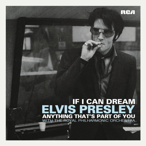 Elvis: If I Can Dream b/w Anything That's Part of You 7" - RSD Black Friday .205