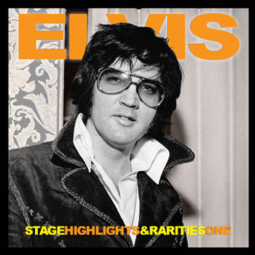 Elvis: Stage Highlights & Rarities Vol. 1 CD