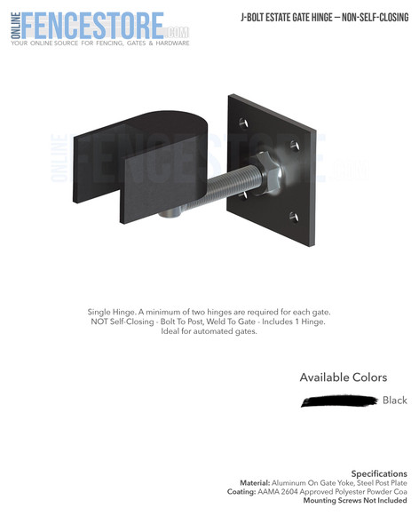 J-Bolt Estate Gate Hinge Non-Self-Closing  - 1pc. Package