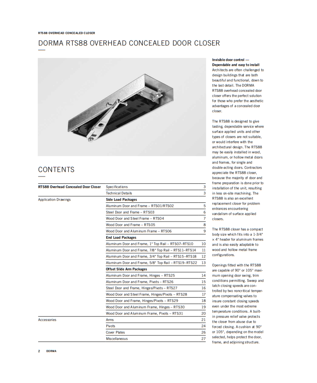 Dormakaba RTS02 90 Overhead Concealed Door Closer for