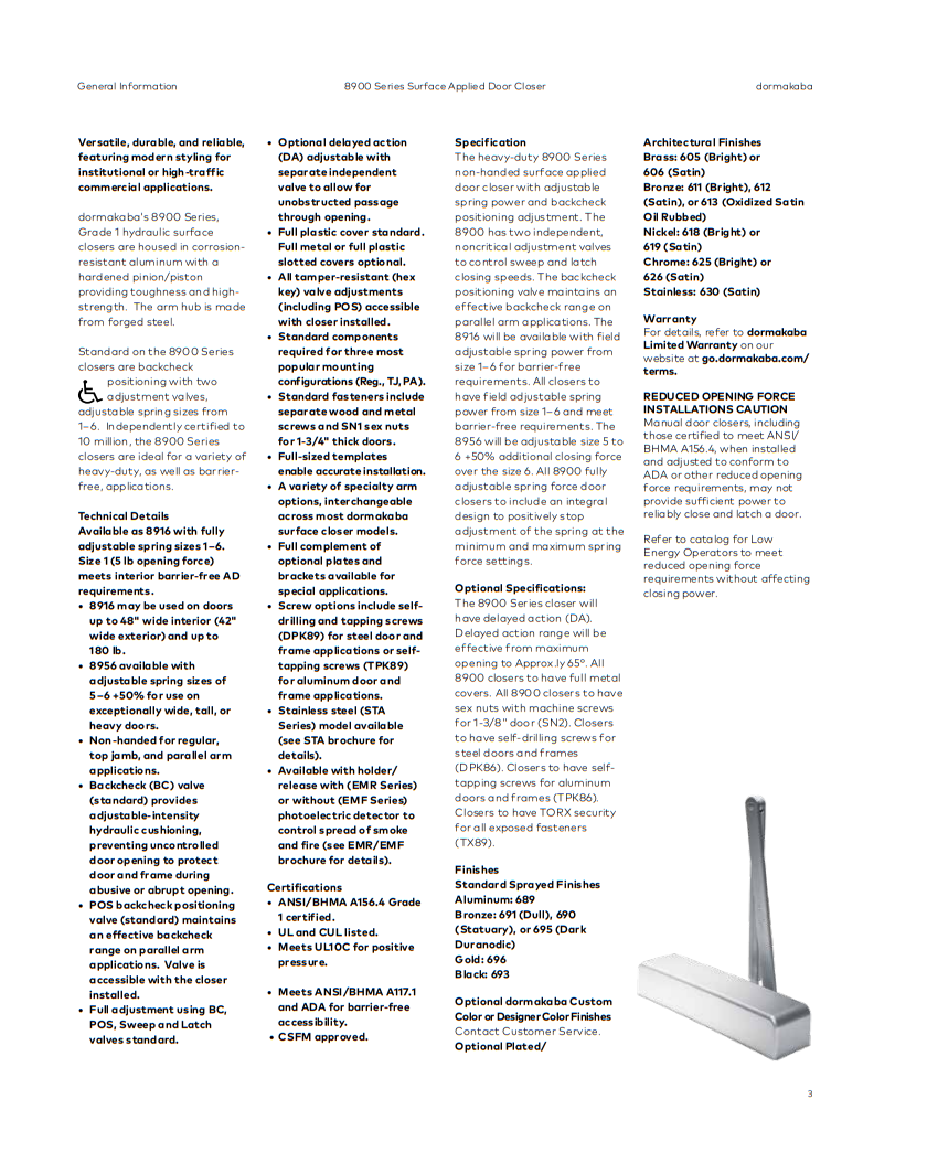 Dormakaba 8916 AF89P HeavyDuty Surface Applied Door Closer w/ Flat Arm