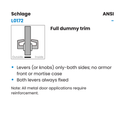 Schlage L0172 LATA Full Dummy Trim Mortise Lock, w/ Latitude Lever and A Rose