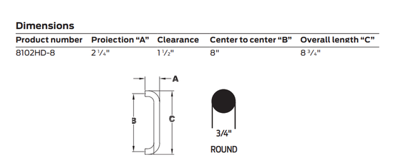 Ives 8102HD-8 Door Pull - 3/4” Round - 8" CTC