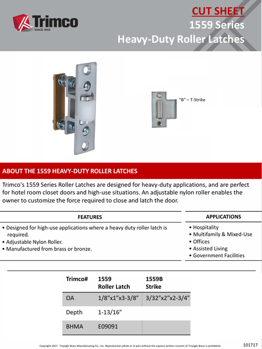 Trimco 1559WB 626 Heavy Duty Roller Latch w/ T-Strike, Satin Chrome Finish