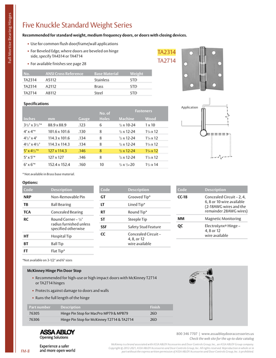 Mckinney TA2314 5X4-1/2 32D Five Knuckle Full Mortise Hinge, Standard Weight, 5" x 4-1/2", Satin Stainless Steel