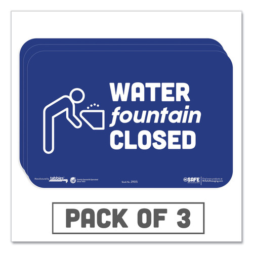 Besafe Messaging Education Wall Signs, 9 X 6, "Water Fountain Closed", 3/Pack [SKU: TAB29515]