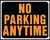 HY-KO Hy-Glo Series SP-105 Identification Sign, Rectangular, NO PARKING ANYTIME, Fluorescent Orange Legend, Plastic [SKU: ORG0320895]
