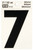 HY-KO RV-50/7 Reflective Sign, Character: 7, 3 in H Character, Black Character, Silver Background, Vinyl [SKU: ORG0200709]