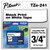 TZe Standard Adhesive Laminated Labeling Tape, 0.7" x 26.2 ft, Black on White [SKU: BRTTZE241]