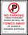 HY-KO 702 Parking Sign, Rectangular, NO PARKING ONLY UNAUTHORIZED VEHICLES WILL BE TOWED AWAY AT VEHICLE OWNERS EXPENSE [SKU: ORG6075733]