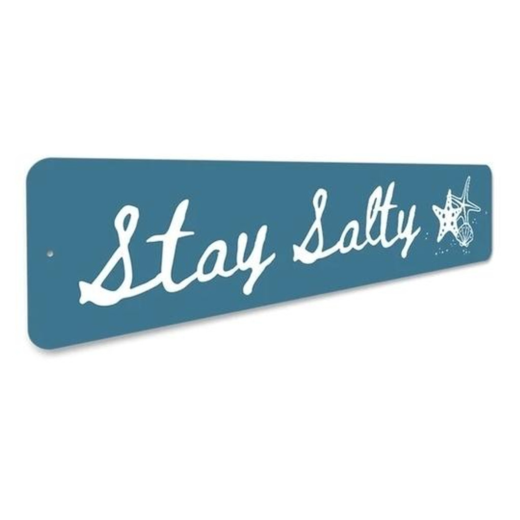 LSS Stay Salty Beach Sign