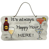 CASS It's always Happy Hour HERE Wood Sign 