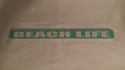Poor Boy Woodworks Beach Life Shelf Sitter Wood Sign
