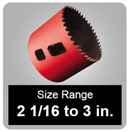 Bi-Metal Hole Saws (2 1/16" to 3") 