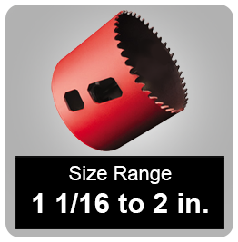 Bi-Metal Hole Saws (1 1/16" to 2") 