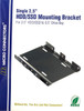 Single 2.5" HDD/SSD Mounting Bracket Kit