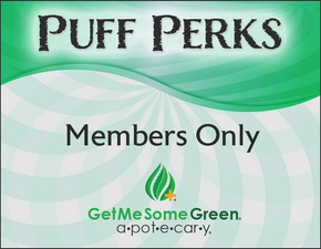 Get Me Some Green: Puff Perks Get Me Some Green: Puff Perks