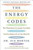 The Energy Codes by Dr. Sue Morter The Energy Codes by Dr. Sue Morter