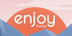 Enjoy