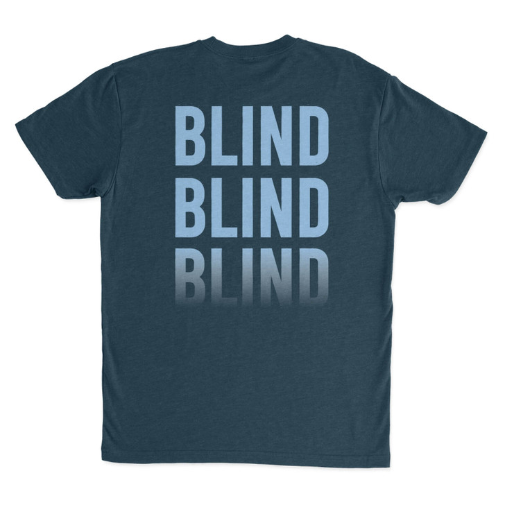 Awarewolf Gear Heather Navy t-shirt with printed design on the back that reads "Blind", "Blind", "Blind", with the third "Blind" in a faded design to represent sight loss conditions. Design is printed in a light blue.