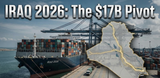 The $17 Billion Signal: Iraq’s "Development Road" & The Dinar’s Path to Global Trade
